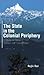 The State in the Colonial Periphery: A Study on Sikkim's Relation With Great Britain