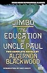 Jimbo. The Education of Uncle Paul
