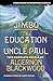 Jimbo. The Education of Uncle Paul