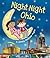 Night-Night Ohio: A Bedtime...
