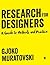 Research for Designers: A Guide to Methods and Practice