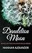 Dandelion Moon (Hallowed Halls #2)