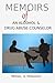 Memoirs of an Alcohol and Drug Abuse Counselor