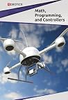 Math, Programming, and Controllers (Robotics) Math, Programming, and Controllers (Robotics)