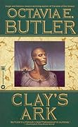 Clay's Ark (Patternist, #3)
