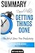 David Allen's Getting Things Done Summary: The Art of Stress Free Productivity