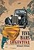 Five Bars to Argentina by William B. Williams