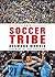 The Soccer Tribe