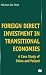 Foreign Direct Investment in Transitional Economies: A Case Study of China and Poland