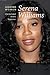 Serena Williams: International Tennis Superstar (Leading Women)