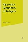 Macmillan Dictionary of Religion (Dictionary Series)