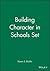 Building Character in Schools Set