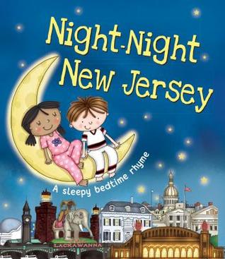 Night-Night New Jersey: A Bedtime Board Book of New Jersey Landmarks (Board Book)