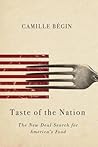 Taste of the Nation by Camille Begin Taste of the Nation by Camille Begin