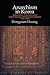 Anarchism in Korea: Independence, Transnationalism, and the Question of National Development, 1919-1984 (Global Modernity)