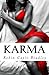 Karma: Every betrayal begins with Trust