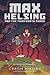 Max Helsing and the Thirteenth Curse (Max Helsing: Monster Hunter)