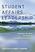 Student Affairs Leadership: Defining the Role Through an Ecological Framework