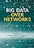 Big Data over Networks
