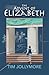 The Advent of Elizabeth