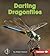 Darting Dragonflies (First Step Nonfiction: Backyard Critters)