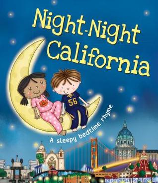 Night-Night California: A Bedtime Board Book of California Landmarks (Board Book)