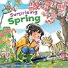Surprising Spring (Seasons) Surprising Spring (Seasons)