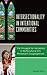 Intersectionality in Intentional Communities: The Struggle for Inclusivity in Multicultural U.S. Protestant Congregations