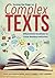 Turning the Page on Complex Texts: Differentiated Scaffolds for Close Reading Instruction (Grade-Specific Classroom Scenarios for Common Core State Standards)