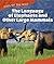 The Language of Elephants a...