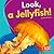 Look, a Jellyfish! (Bumba Books ® ― I See Ocean Animals)
