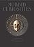 Morbid Curiosities: Collections of the Uncommon and the Bizarre (Skulls, Mummified Body Parts, Taxidermy and more, remarkable, curious, macabre collections)