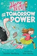 Hazy Bloom and the Tomorrow Power