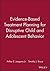 Evidence-Based Treatment Planning for Disruptive Child and Adolescent Behavior