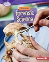 Discover Forensic Science (Searchlight Books ™ - What's Cool about Science?)