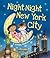 Night-Night New York City: A Bedtime Board Book of New York City Landmarks