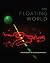 The Floating World: Hologra...