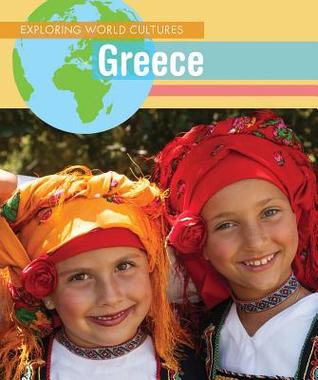 Greece (Exploring World Cultures)