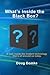 What's Inside the Black Box? by Doug Domke