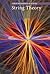 String Theory (Great Discoveries in Science)
