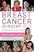 Breast Cancer Surgery and Reconstruction by Patricia Anstett