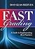 FAST Grading: A Guide to Implementing Best Practices (Common Mistakes Educators Make with Grading Policies)