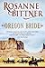 Oregon Bride (The Bride Series, 3)