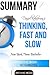 Daniel Kahneman's Thinking, Fast and Slow Summary