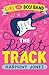 The Right Track (Girl vs. B...