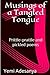Musings of a Tangled Tongue: Prittle-prattle and pickled poems