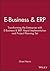 E-Business & ERP: Transforming the Enterprise with E-Business & ERP: Rapid Implenentation and Project Planning Set