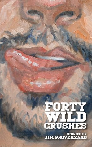 Forty Wild Crushes (Paperback)