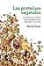 Las proteínas vegetales: Los alimentos y recetas más saludables como alternativa a la carne (ALIMENTACION) (Spanish Edition)