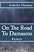 On The Road To Damascus: Return
